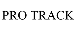 PRO TRACK trademark