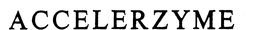 ACCELERZYME trademark