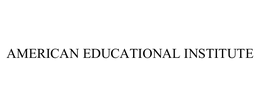 AMERICAN EDUCATIONAL INSTITUTE trademark