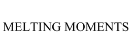 MELTING MOMENTS trademark