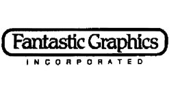 FANTASTIC GRAPHICS INCORPORATED trademark