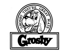 GROSBY GROSBY THEY'RE GREAT MATE trademark