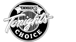 EMMBER TONIGHT'S CHOICE trademark