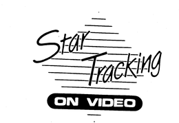 STAR TRACKING ON VIDEO trademark