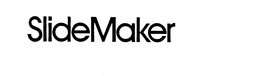 SLIDEMAKER trademark