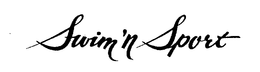 SWIM 'N SPORT trademark