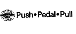 PUSH-PEDAL-PULL trademark
