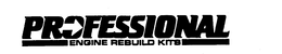 PROFESSIONAL ENGINE REBUILD KITS trademark