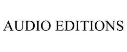 AUDIO EDITIONS trademark