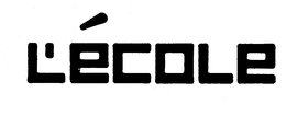 L'ECOLE trademark
