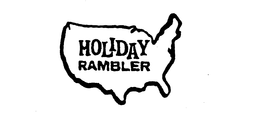 HOLIDAY RAMBLER trademark