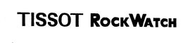 TISSOT ROCKWATCH trademark