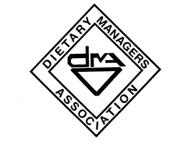 DIETARY MANAGERS ASSOCIATION DMA trademark