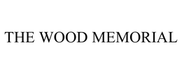 THE WOOD MEMORIAL trademark