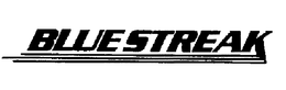 BLUE STREAK trademark