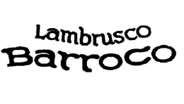 LAMBRUSCO BARROCO trademark
