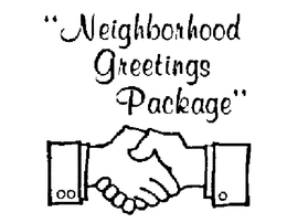"NEIGHBORHOOD GREETINGS PACKAGE" trademark