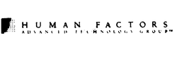 HUMAN FACTORS ADVANCED TECHNOLOGY GROUP trademark