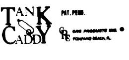 TANK CADDY trademark