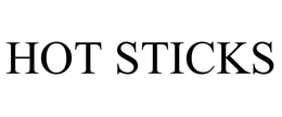 HOT STICKS trademark