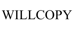 WILLCOPY trademark