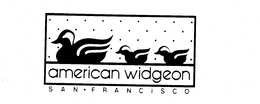 AMERICAN WIDGEON SAN FRANCISCO trademark