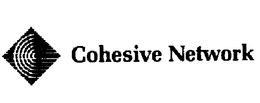 COHESIVE NETWORK trademark
