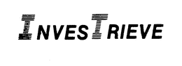 INVESTRIEVE trademark