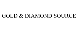 GOLD & DIAMOND SOURCE trademark