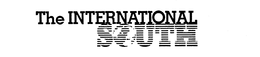 THE INTERNATIONAL SOUTH trademark