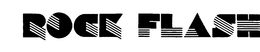 ROCK FLASH trademark