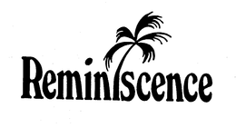REMINISCENCE trademark