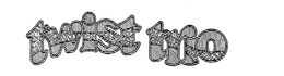 TWIST TRIO trademark