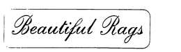 BEAUTIFUL RAGS trademark