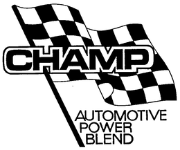 CHAMP AUTOMOTIVE POWER BLEND trademark