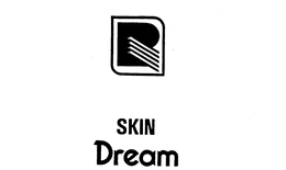 R SKIN DREAM trademark