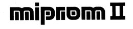 MIPROM II trademark
