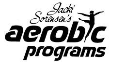 JACKI SORENSEN'S AEROBIC PROGRAMS trademark