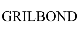 GRILBOND trademark