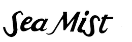 SEA MIST trademark