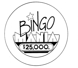 BINGO MANIA $25,000 trademark