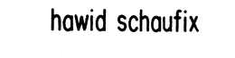HAWID SCHAUFIX trademark