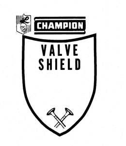 CHAMPION VALVE SHIELD trademark