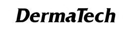 DERMATECH trademark