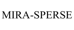MIRA-SPERSE trademark