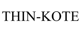 THIN-KOTE trademark