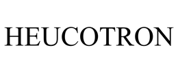 HEUCOTRON trademark