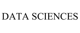 DATA SCIENCES trademark