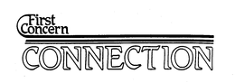 FIRST CONCERN CONNECTION trademark