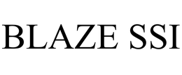BLAZE SSI trademark